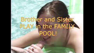 Brother & Stepsister Play Around In The Family Pool