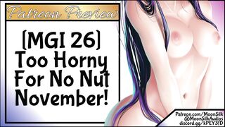 Mgi: Too Horny For No Nut November