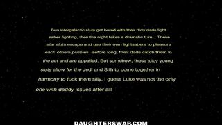 Daughterswap - Star Wars Sluts Fuck Each Others Stepdads